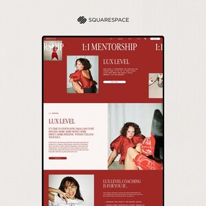 May include: A website mockup with a red and white color scheme. The site promotes "1:1 MENTORSHIP" and "LUX LEVEL" coaching. Images of a person in red clothing are featured. The Squarespace logo is in the top left corner.
