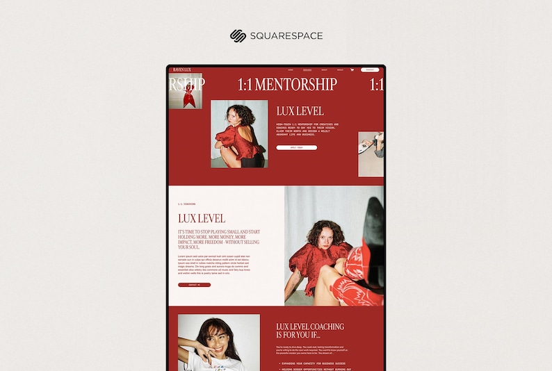 May include: A website mockup with a red and white color scheme. The site promotes "1:1 MENTORSHIP" and "LUX LEVEL" coaching. Images of a person in red clothing are featured. The Squarespace logo is in the top left corner.