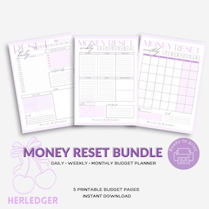 May include: A Money Reset Bundle with daily, weekly, and monthly budget planner pages. The pages are light purple and white with a cherry graphic. The text includes "Money Reset Bundle", "Daily, Weekly, Monthly Budget Planner", and "5 Printable Budget Pages".