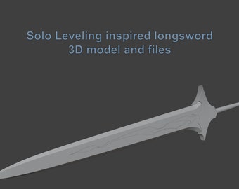 Solo Leveling Longsword 3D Files