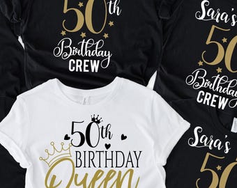 50th Birthday Queen T-Shirt: Personalized Party Squad Matching Tees # 209