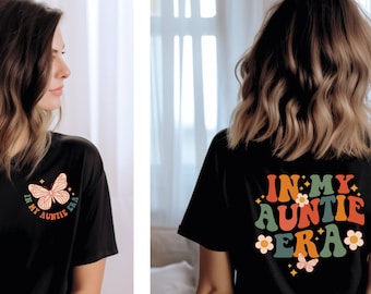In My Auntie Era Shirt: Pregnancy Announcement Gift #87