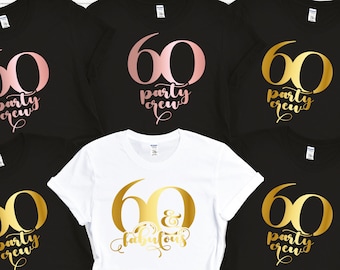 60 and Fabulous Tshirt, 60th Birthday tshirt,hello 60th,60th Birthday Gift, Ladies 60th Birtday T-shirt,Personalised Birthday Tshirt#51