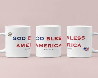 USA Patriotic Mug - God Bless America - Since 1776 - Custom American Flag Coffee Cup - Gift for Veterans, Military and Patriots, 4th of July