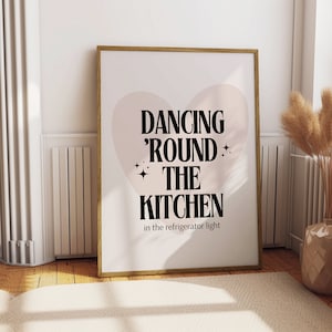 Dancing Round the Kitchen Black Poster | Printable Wall Art | Dorm Decor | Digital Download | Aesthetic Home Decor