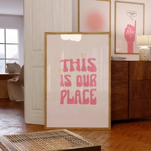 Póster "Este es nuestro lugar" / Arte de pared imprimible / Decoración de dormitorio / Descarga digital / Amante de la decoración estética del hogar