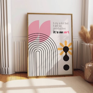 I Cry A Lot But I Am So Productive Its an Art TTPD Print | Printable Wall Art | Subtle Dorm Decor | Digital Download | Girly Print