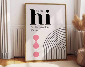 Hallo, ik ben het, ik ben het probleem-poster | Afdrukbare muurkunst | Slaapzaaldecoratie | Digitale download | Esthetisch interieur Anti-held