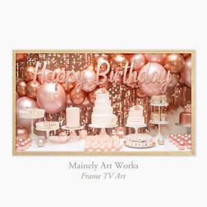Compleanno Samsung Frame TV Art, buon compleanno per frame TV, palloncini rosa, palloncini oro rosa, torte, decorazioni per feste di compleanno per ragazza o donna