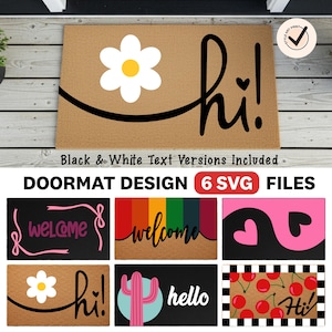 Puede incluir: Una alfombra de puerta beige con una margarita blanca y la palabra "hi!" en negro. El diseño incluye una línea negra curva. Debajo hay seis diseños de alfombras, incluyendo variaciones de "welcome" y "hello". El texto dice "Black & White Text Versions Included".