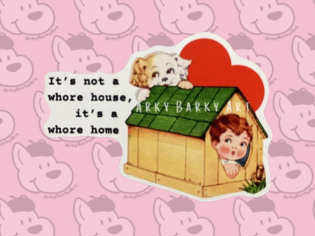 It's Not a Whore House It's a Whore Home Magnet | Vintage Funny Retro ...