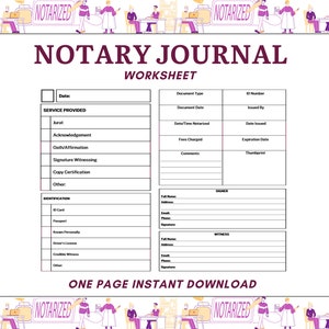 May include: A printable notary journal worksheet with a purple and white design. The worksheet includes sections for date, document type, ID number, service provided, identification, signer, and witness.
