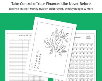 May include: A black and white printable financial planner with the text "FINANCIAL PLANNER" and "Take Control of Your Finances Like Never Before". The planner includes sections for monthly bill tracking, a savings challenge, and a "My Financial Planner" section.