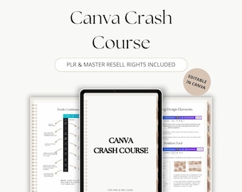 Canva Guide with Master Resell Rights (MRR) and Private Label Rights (PLR), Done For You Canva Crash Course, DFY Digital Product