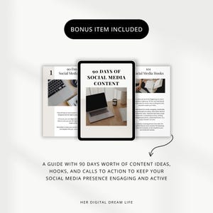 May include: A digital download guide with the text "90 Days of Social Media Content" on a white background. The guide includes 90 days worth of content ideas, hooks, and calls to action to keep your social media presence engaging and active.