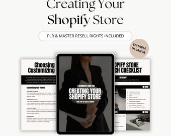 Creating Your Shopify Store Guide with Master Resell Rights (MRR) and Private Label Rights (PLR), Shopify Starter Setup Done for You E-Book