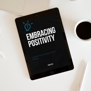 Embracing Postivity E-Book