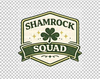 SHAMROCK SQUAD PNG | St Patrick’s Day Digital Download
