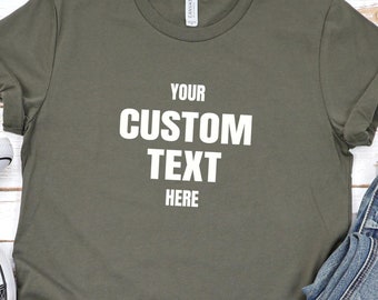 Aanpasbaar T-shirt Gepersonaliseerde tekst Ontwerp Jouw bericht op maat Uniek cadeau-idee T-shirt op maat
