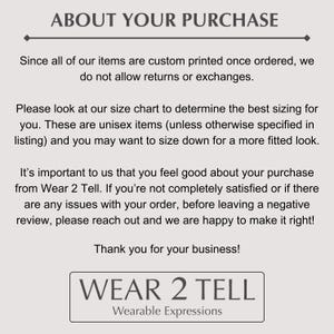 About Your Purchase Poster, Custom Printed Sign, Size Chart Guide, Wear 2 Tell, Wearable Expressions, Business Purchase Notice