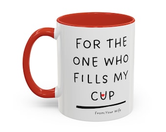 Accentkoffiemok, cadeau van vrouw, cadeau koffieliefhebber, romantische mok, jubileumcadeau, 11oz, 15oz