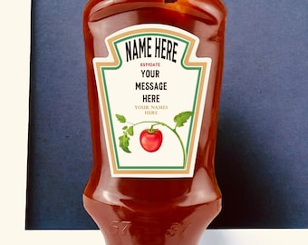 Personalised Tomato Ketchup Label Vinyl Sticker Funny Novelty Gift Birthday Anniversary
