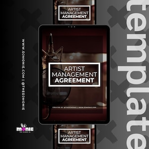 May include: A digital template for an artist management agreement, displayed on a tablet and smaller screens. The text "ARTIST MANAGEMENT AGREEMENT" is prominently featured. The background is dark grey with white text and a microphone.