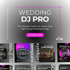 May include: A promotional graphic for "WEDDING DJ PRO" with the tagline "The Ultimate Toolkit for Stress-Free, High-Paying Wedding DJ Gigs." The image features a purple and gray color scheme with the text "PURCHASE NOW."