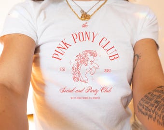 Pink Pony Social Club | women cotton tee, y2k baby tee, pink pony club babytee, gen z shirt, clean girl aesthetic, gen z shirt, chappell tee