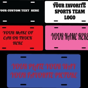 CUSTOM LICENSE PLATE Personalized Sign For Car