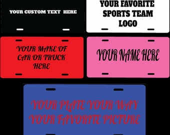CUSTOM LICENSE PLATE Personalized Sign For Car