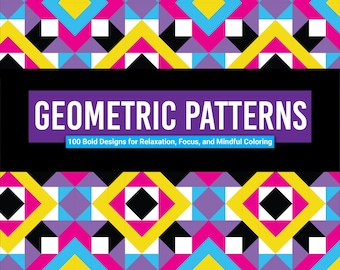 Geometric Patterns Coloring Book: 100 Abstract Designs (Digital Download)