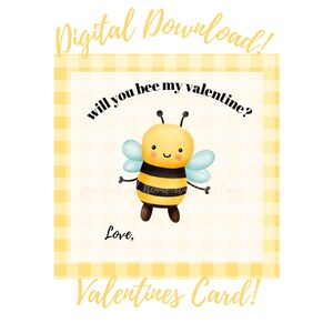 DIGITAL DOWNLOAD Will You Bee My Valentine Bees Bugs Honey Bumble Bee Boys Girls Unisex Printable Valentines Day Card