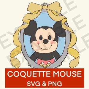 May include: A cartoon illustration of Mickey Mouse in a decorative frame with a yellow bow. The frame has a light blue background. The text "COQUETTE MOUSE SVG & PNG" is displayed on a red banner at the bottom.