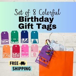 Birthday Gift Tags, Set of 8 Colorful Gift Tags, Made to Order, Colorful Birthday Gift Tags for Presents, Free Shipping