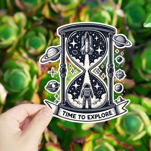 May include: A black and white illustration of an hourglass with a rocket ship and astronaut inside. The hourglass is surrounded by stars and planets. The text "Time to Explore" is written below the hourglass.