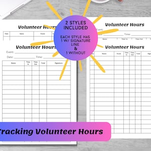 Könnte beinhalten: Zwei druckbare Vorlagen für die Protokollierung von Freiwilligenstunden. Jede Vorlage hat einen anderen Stil, eine mit einer Unterschriftenzeile und eine ohne. Der Text "Volunteer Hours" ist oben auf jeder Vorlage gedruckt. Der Text "Tracking Volunteer Hours" ist unten auf der Seite gedruckt.