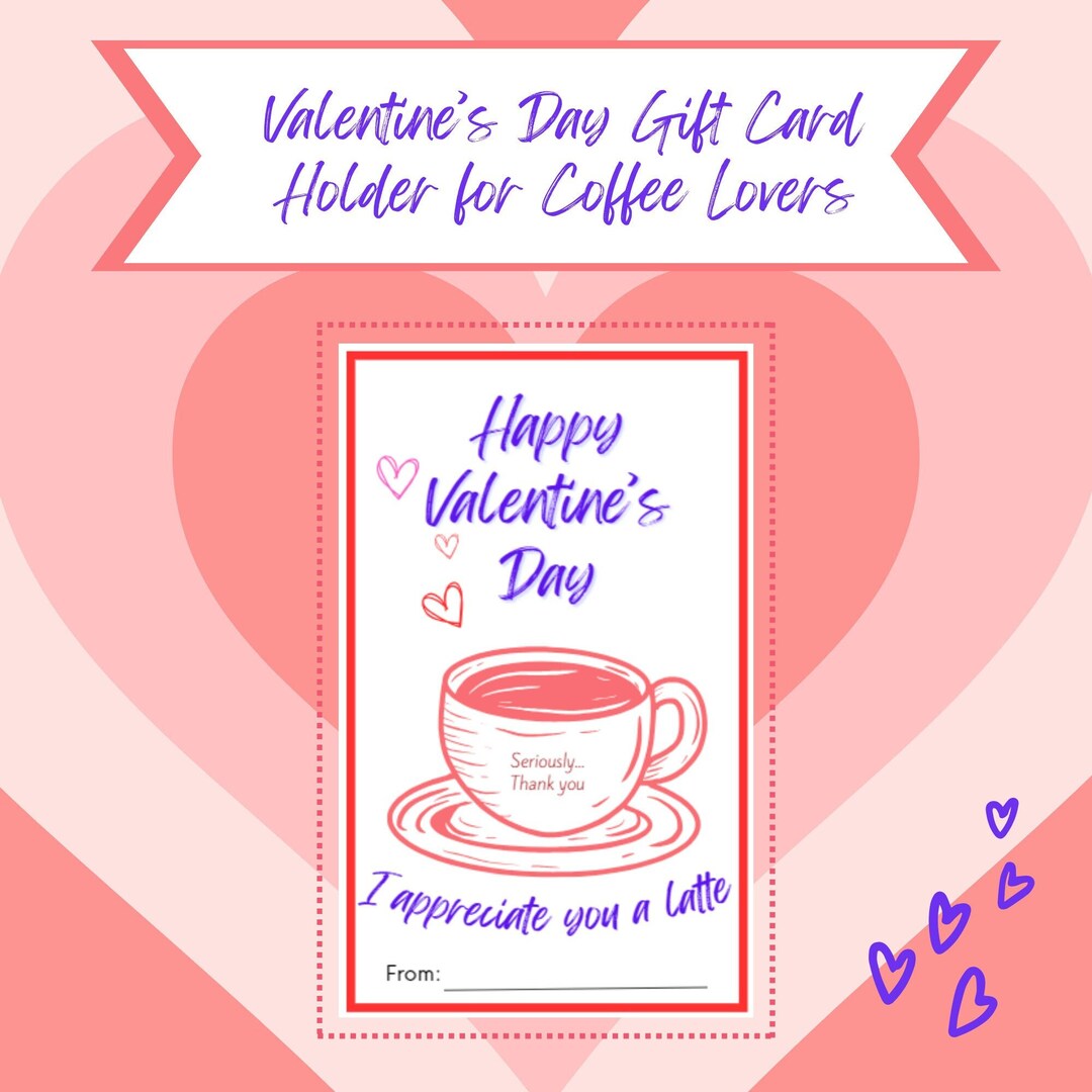 I Appreciate You a Latte Valentine's Day Gift Card Holder / Coffee ...