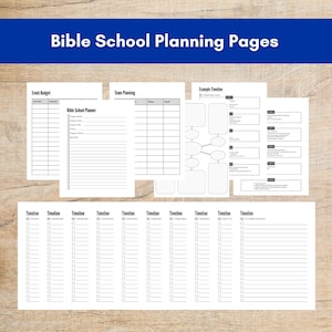 May include: A collection of black and white Bible School Planning Pages. The pages include sections for event budgets, team planning, and timelines. The title "Bible School Planning Pages" is displayed in a blue banner at the top.
