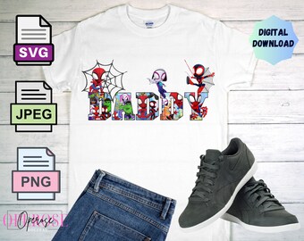 Spidey Daddy Tee Design: Spidey & Friends SVG, PNG, JPEG (Digital Download)