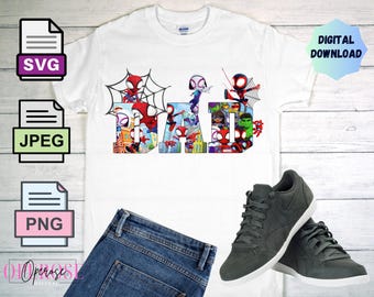Spidey Dad Tee Design: Spidey & Friends SVG, PNG, JPEG (Digital Download)