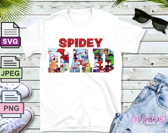 Design della maglietta Spidey Dad: Spidey & Friends SVG, PNG, JPEG (download digitale)