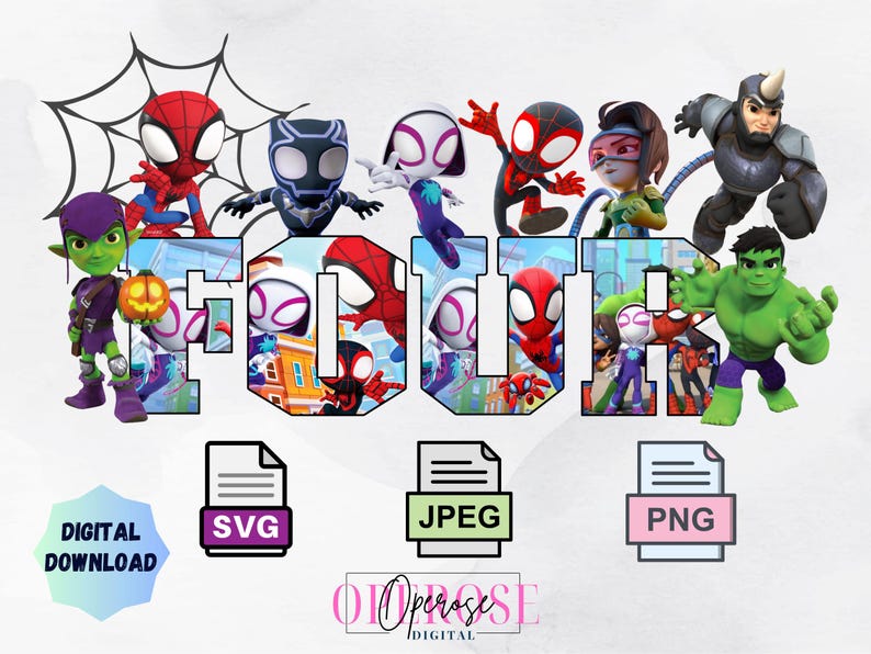 May include: A digital download of a colorful graphic featuring the word "FOUR" with various cartoon characters from the Spider-Man universe. The characters include Spider-Man, Spider-Gwen, Miles Morales, and Green Goblin. The graphic is perfect for a birthday party or other celebration.