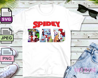 Digital Spidey Dad Tee Design/Spidey Dad SVG/Spidey Dad PNG/Spidey Dad JPEG/Download/Spidey & His Amazing Friends/ Spidey Dad T-Shirt