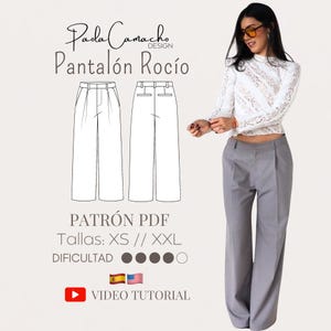 May include: A woman wearing gray wide-leg trousers and a white lace top. The image includes a diagram of the trousers and text that reads "Paola Camacho Design Pantalón Rocío" and "PATRÓN PDF Tallas: XS // XXL".