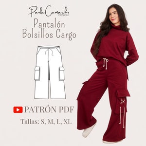May include: Burgundy cargo trousers and a turtleneck sweatshirt set. The trousers feature large pockets and white drawstrings. The image also includes a line drawing of the trousers and text that reads "Pantalón Bolsillos Cargo" and "PATRÓN PDF".