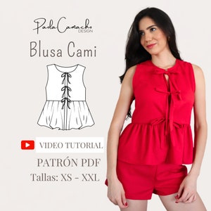 May include: A white line drawing of a sleeveless top with a lace-up front and a ruffled bottom. A red sleeveless top with a ruffled bottom and a lace-up front is worn by a model. The text "Blusa Cami" is written in black above the drawing. The text "VIDEO TUTORIAL" is written in black below the drawing. The text "PATRÓN PDF" is written in black below the text "VIDEO TUTORIAL". The text "Tallas: XS - XXL" is written in black below the text "PATRÓN PDF".