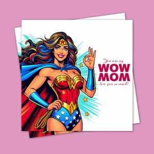DIGITALE Grußkarte zum Muttertag, digitale Grußkarte, Originalkarte, Geschenk zum Muttertag, Geschenk mit Liebe, Supermom, Wowmom