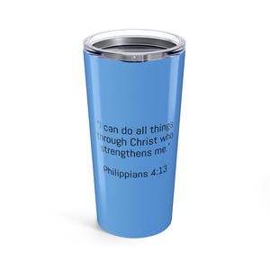 Faith-Based Inspirational Tumbler, Motivational Travel Cup for Christians, Religious Gift Mug, Beverage Drinkware, Christian Quotes