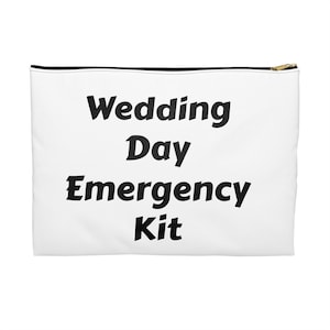 Wedding Day Emergency Kit Accessory Pouch - Bridal Party Cute Bag, Bride Gift, Makeup Organizer, Travel Pouch, Cosmetic Case